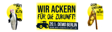 Gutes Essen braucht Zukunft Demo in Berlin